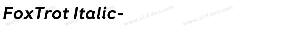 FoxTrot Italic字体转换